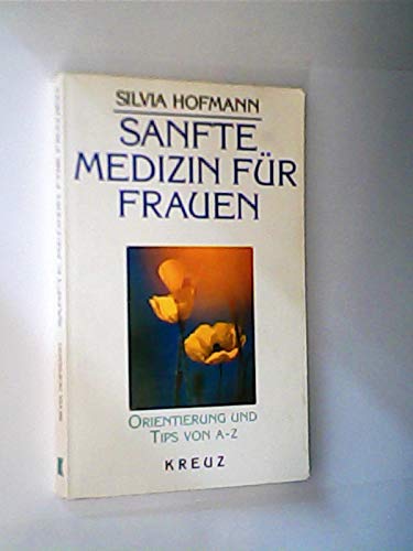 Sanfte Medizin für Frauen Health, Nutrition & Fitness