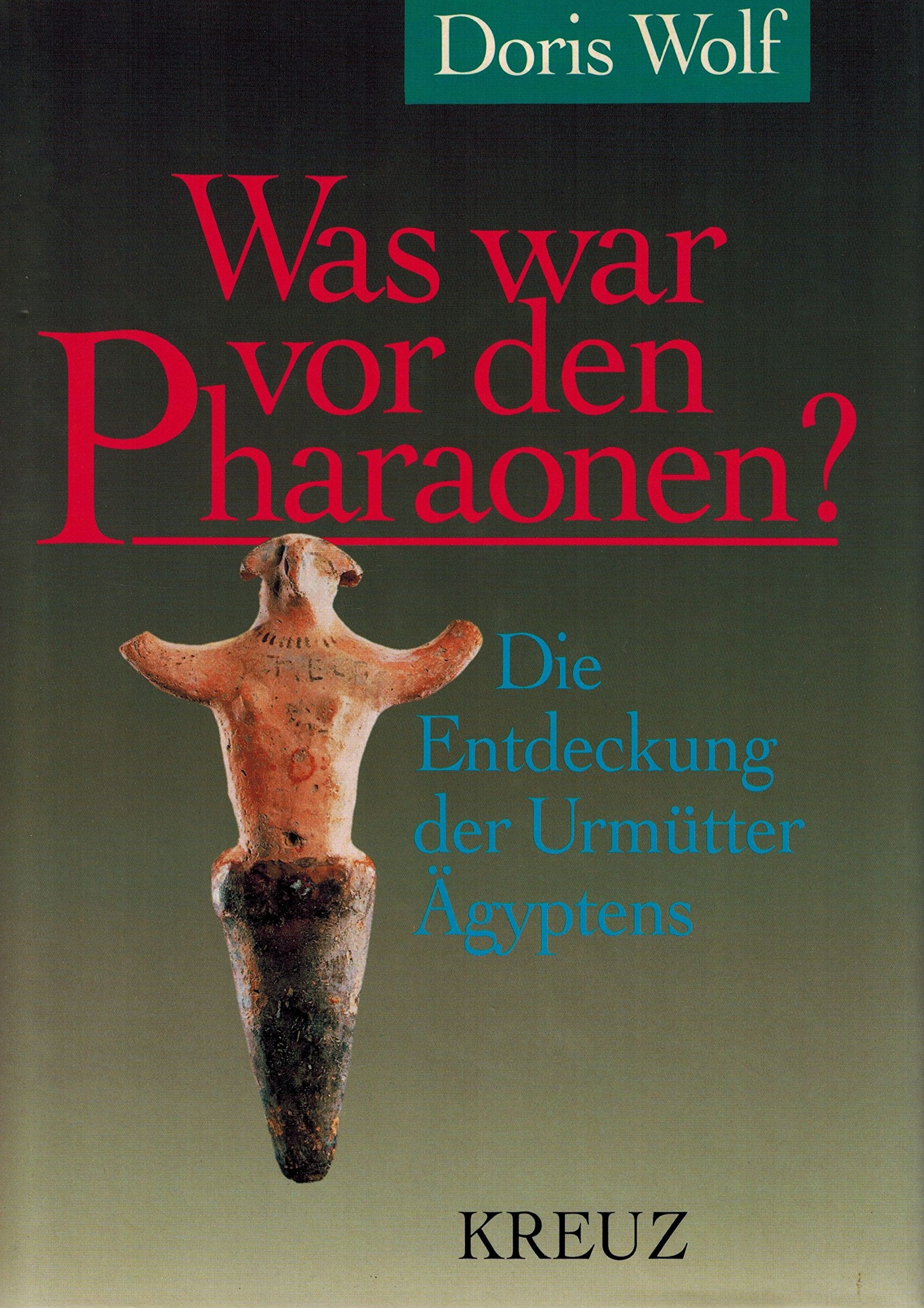 Was war vor den Pharaonen? Politics & History