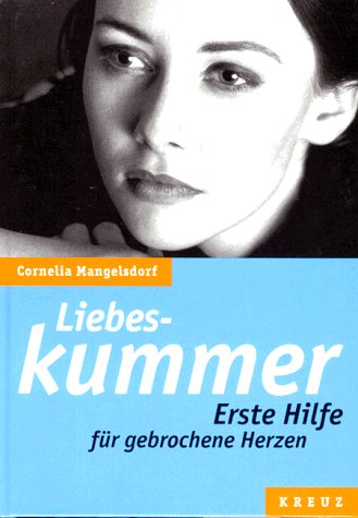 Liebeskummer, Erste Hilfe für gebrochene Herzen Fiction