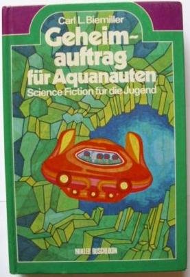 Geheimauftrag für Aquanauten Books
