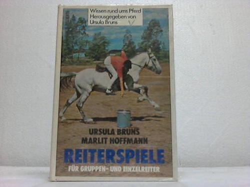 Reiterspiele. Für Gruppen- und Einzelreiter Leisure & Fun