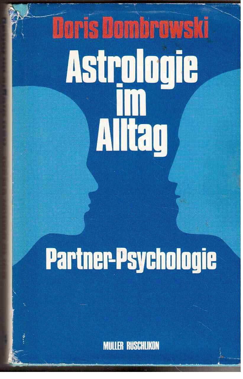 Astrologie im Alltag: Partner-Psychologie Books