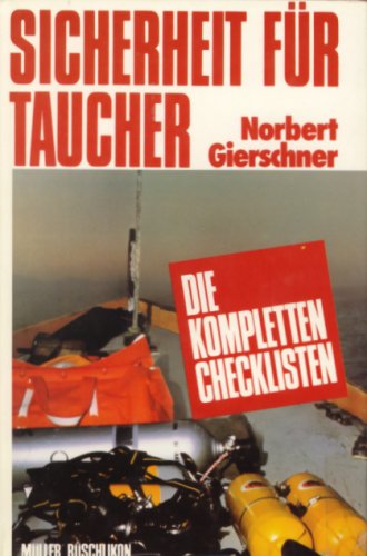 Sicherheit für Taucher. Die kompletten Checklisten Leisure & Fun