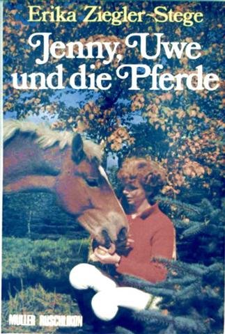 Jenny, Uwe und die Pferde Books