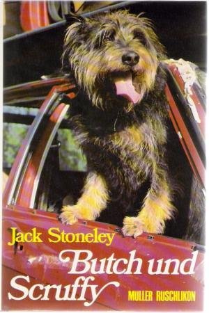 Butch und Scruffy. Eine Hundebande findet ein Zuhause Books