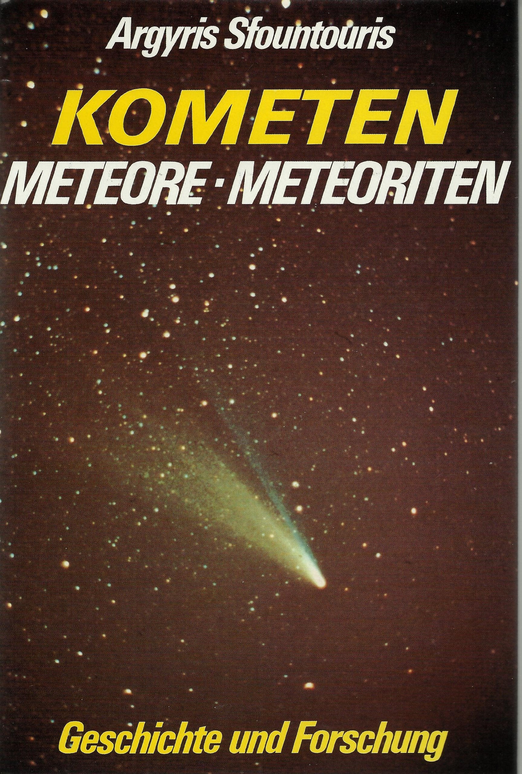 Kometen, Meteore, Meteoriten. Geschichte und Forschung Geology & Geography