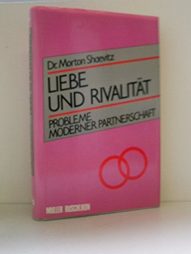 Product Image: Liebe und Rivalität. Probleme moderner Partnerschaft