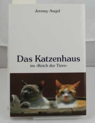 Das Katzenhaus im "Reich der Tiere" Books