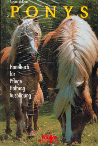 Ponys. Handbuch für Pflege, Haltung, Ausbildung. Books