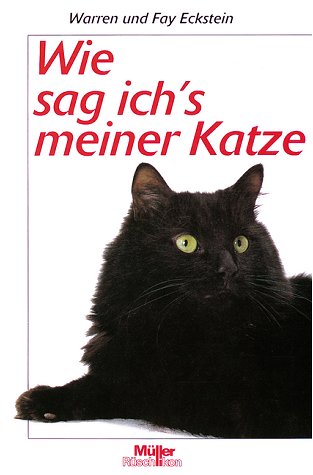Wie sag ich's meiner Katze Pets