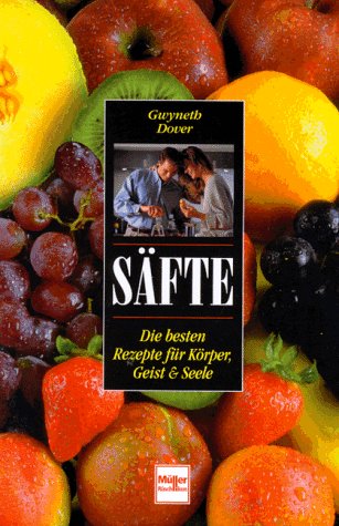 Säfte Cooking & Enjoying
