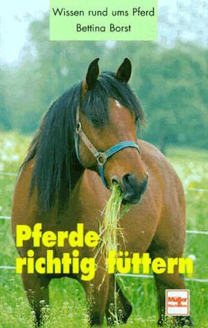 Product Image: Pferde richtig füttern