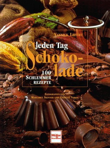 Jeden Tag Schokolade Cooking & Enjoying Books