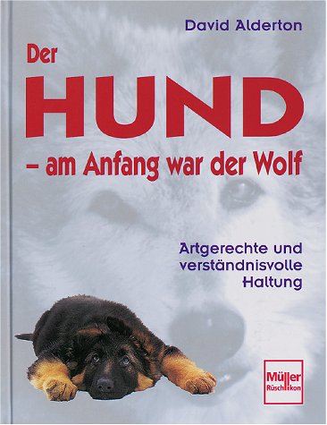 Product Image: Der Hund, am Anfang war der Wolf