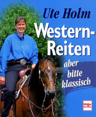 Product Image: Western-Reiten - aber bitte klassisch