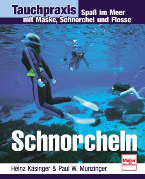 Tauchpraxis. Schnorcheln. Leisure & Fun