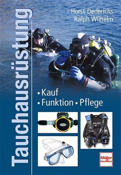Tauchausrüstung: Kauf - Funktion - Pflege Leisure & Fun