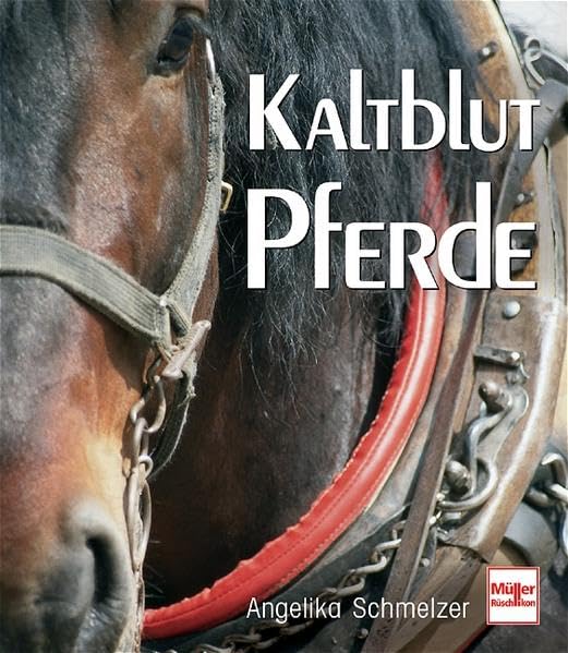 Kaltblutpferde Books about Pets