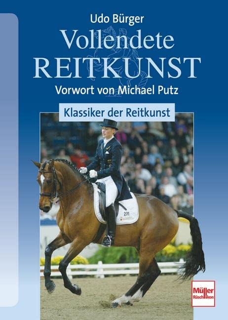 Vollendete Reitkunst: Klassiker der Reitkunst Pets