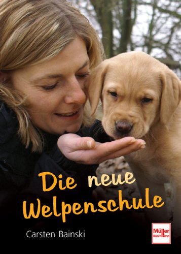 Die neue Welpenschule Books about Pets