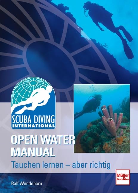 SDI Open Water Manual: Tauchen lernen - aber richtig Leisure & Fun