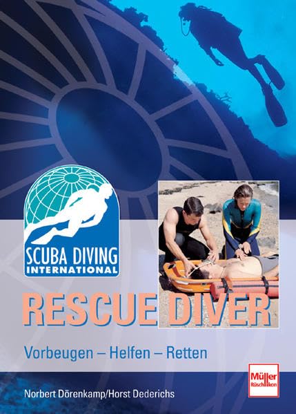SDI Rescue Diver: Vorbeugen - Helfen - Retten Leisure & Fun