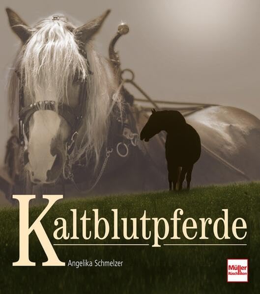 Kaltblutpferde Books about Pets