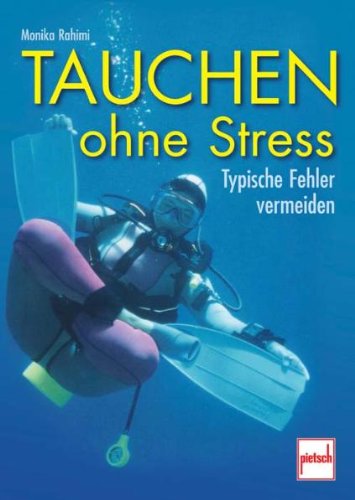 Tauchen ohne Stress: Typische Fehler vermeiden Leisure & Fun