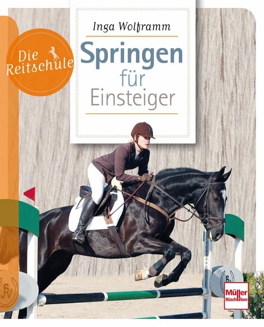 Die Reitschule Springen für Einsteiger Books about Pets