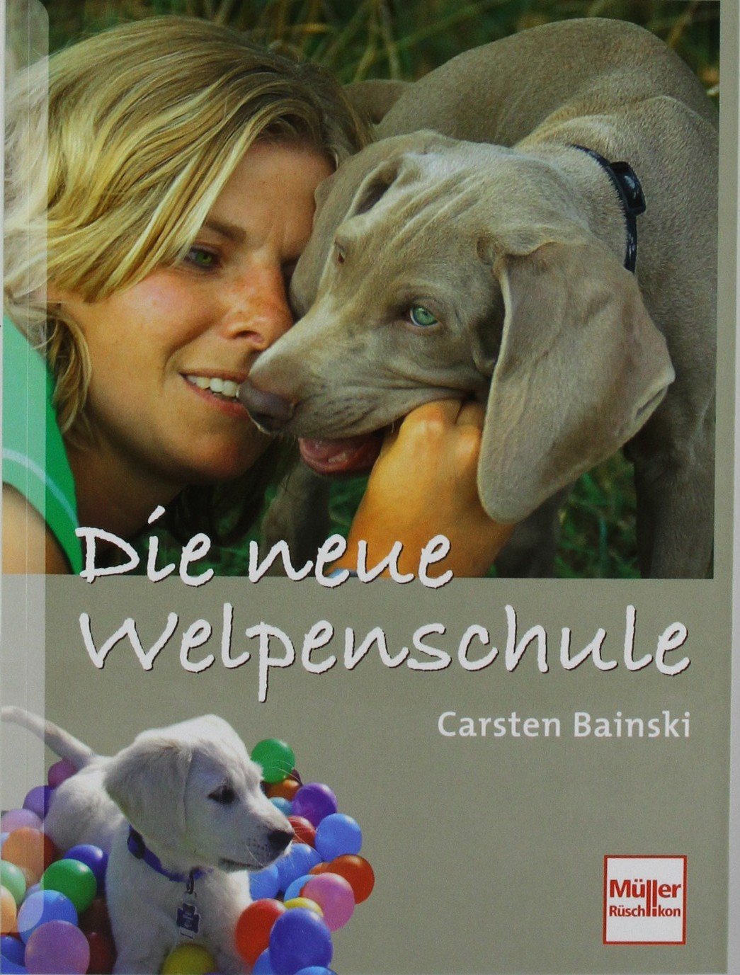 Product Image: Die neue Welpenschule
