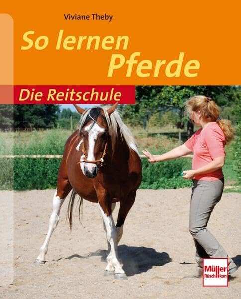 So lernen Pferde (Die Reitschule) Business & Technology
