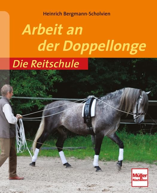 Die Reitschule: Arbeit an der Doppellonge Business & Technology