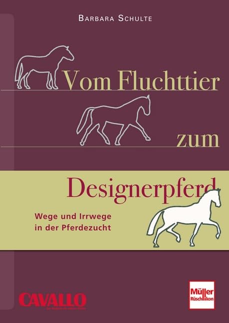 Product Image: Vom Fluchttier zum Designerpferd