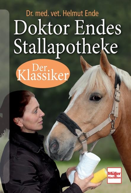 Doktor Endes Stallapotheke Books about Pets