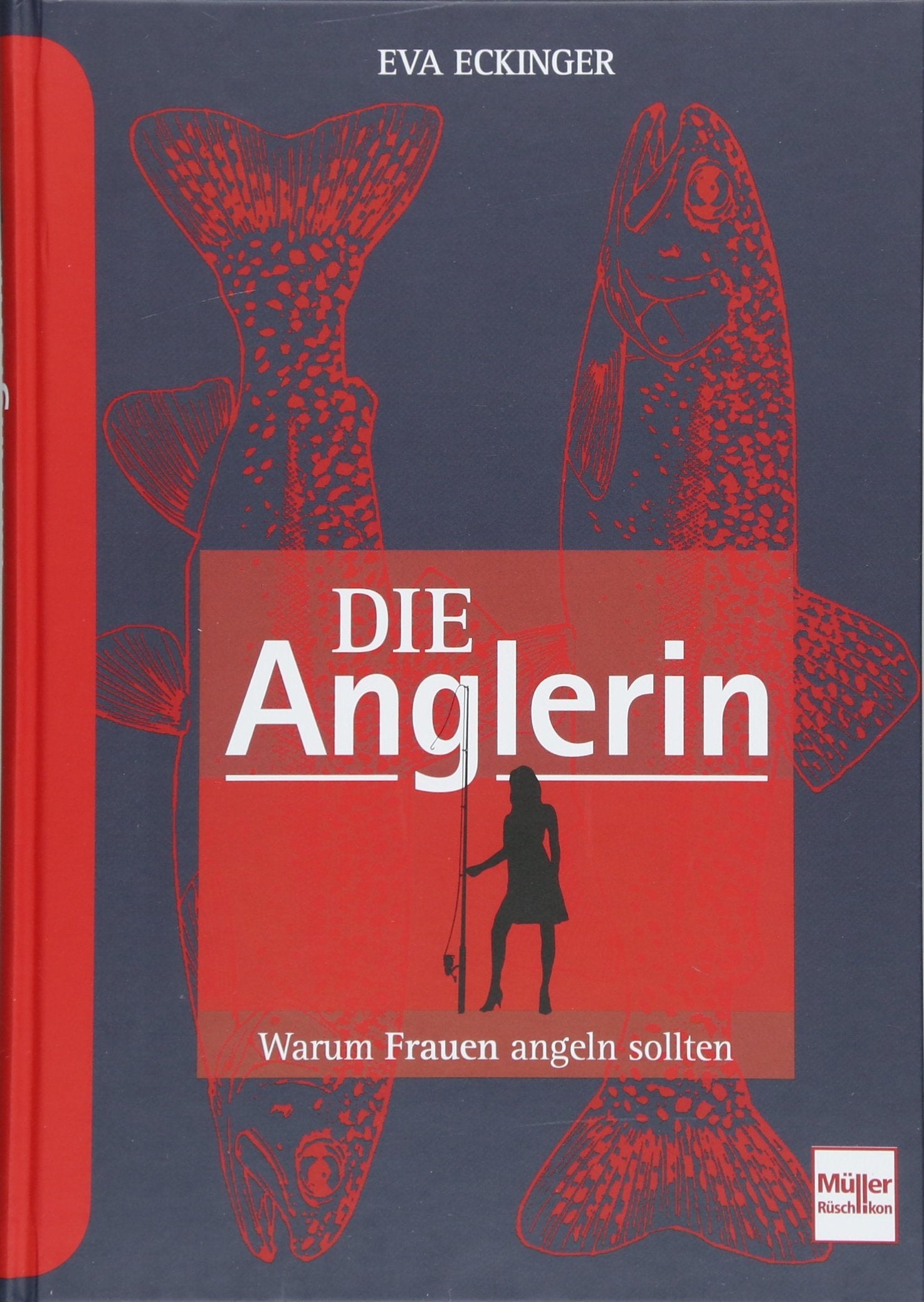 Product Image: Die Anglerin
