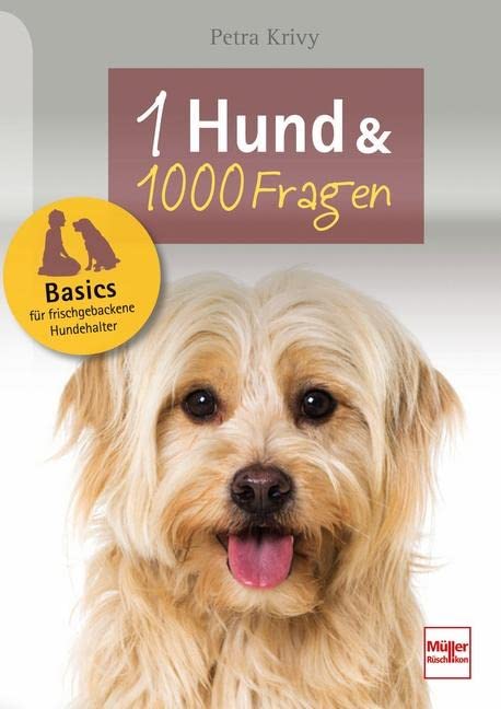 Ein Hund und 1000 Fragen Pets
