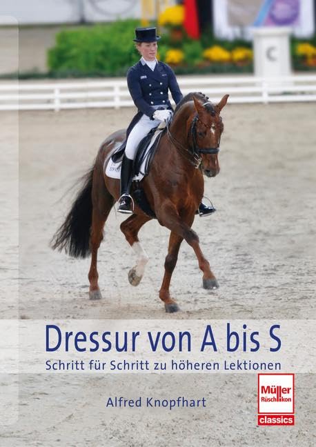 Dressur von A bis S Pets