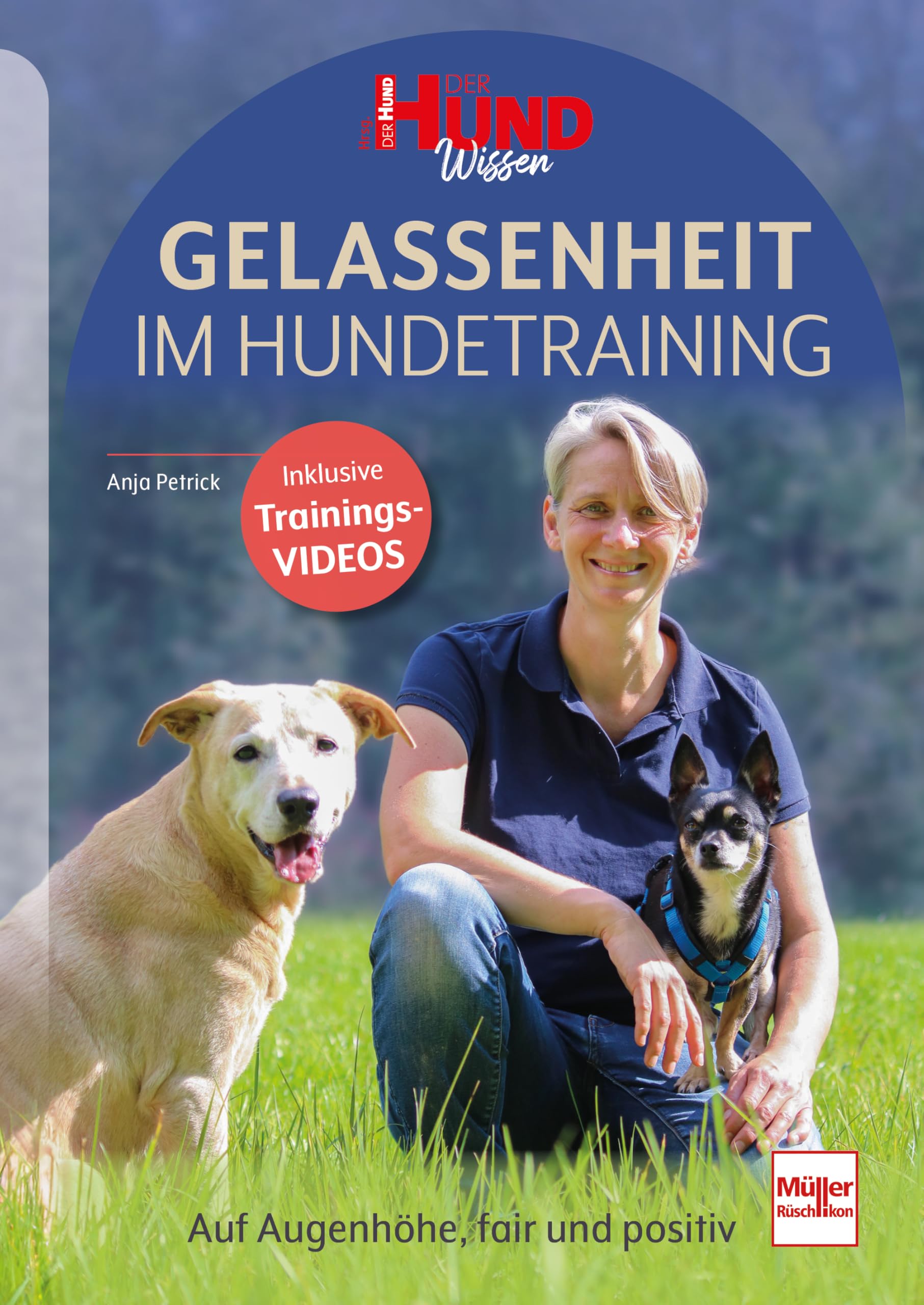 Gelassenheit im Hundetraining Pets