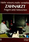 Mehr wissen, mehr verstehen, Bd.1, Zahnarzt Parents & Children