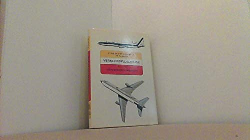 Verkehrsflugzeuge seit 1946 - Flugzeuge der Welt in Farben Books