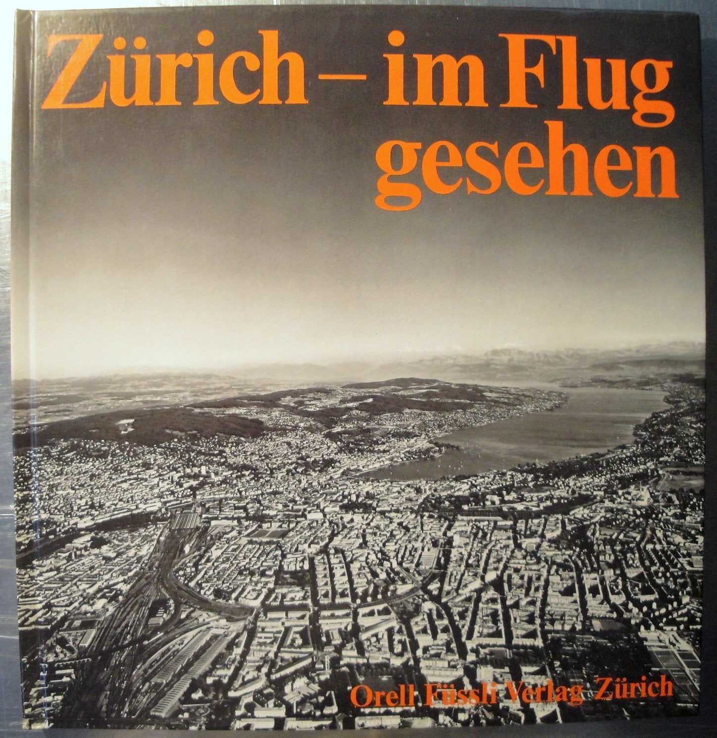 Zürich - im Flug gesehen Books