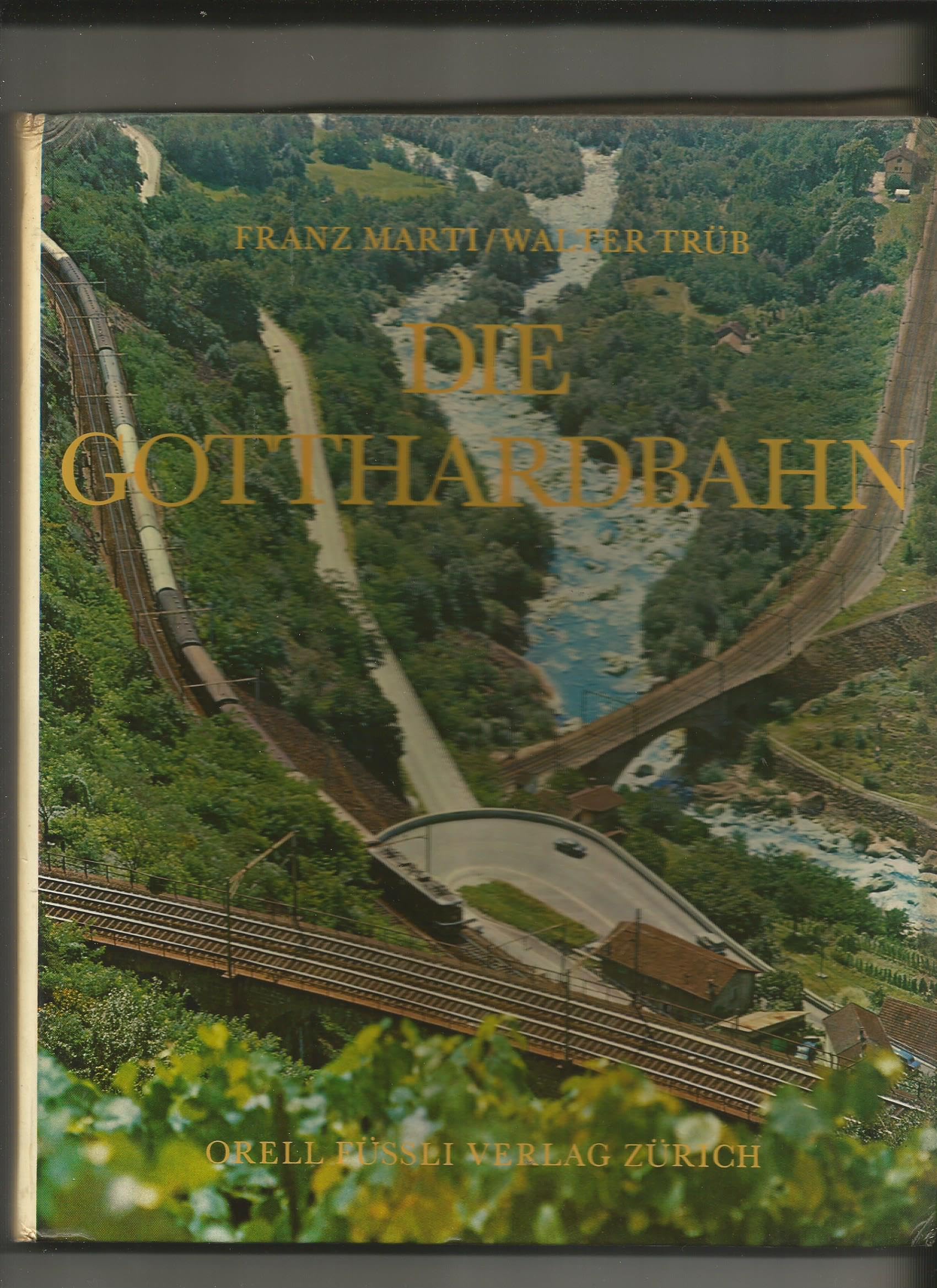 Die Gotthardbahn. Books