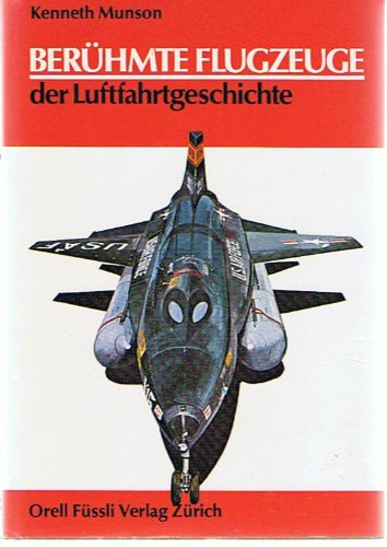Berühmte Flugzeuge der Luftfahrtgeschichte Business & Technology