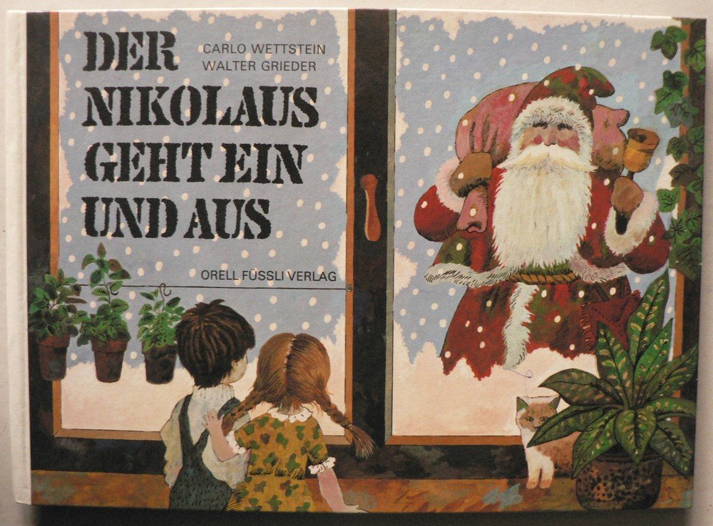 Der Nikolaus geht ein und aus Books