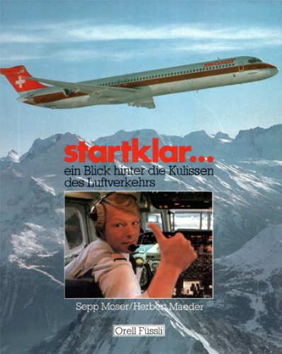 Startklar: Ein Blick hinter die Kulissen des Luftverkehrs Books
