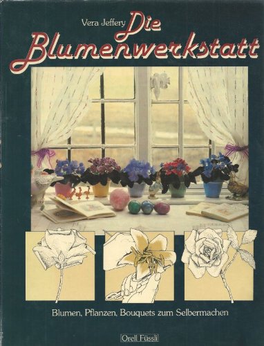 Die Blumenwerkstatt Books
