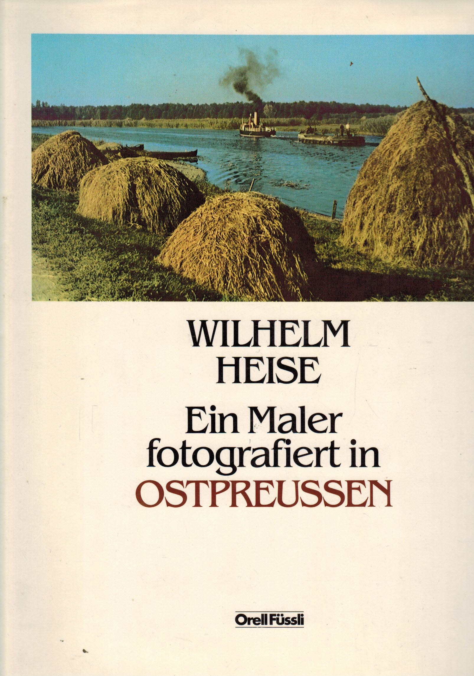 Ein Maler fotografiert in Ostpreussen Books