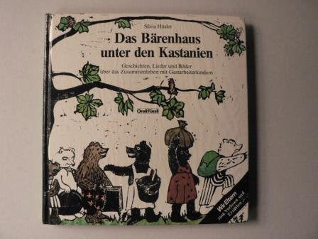 Das Bärenhaus unter den Kastanien Books