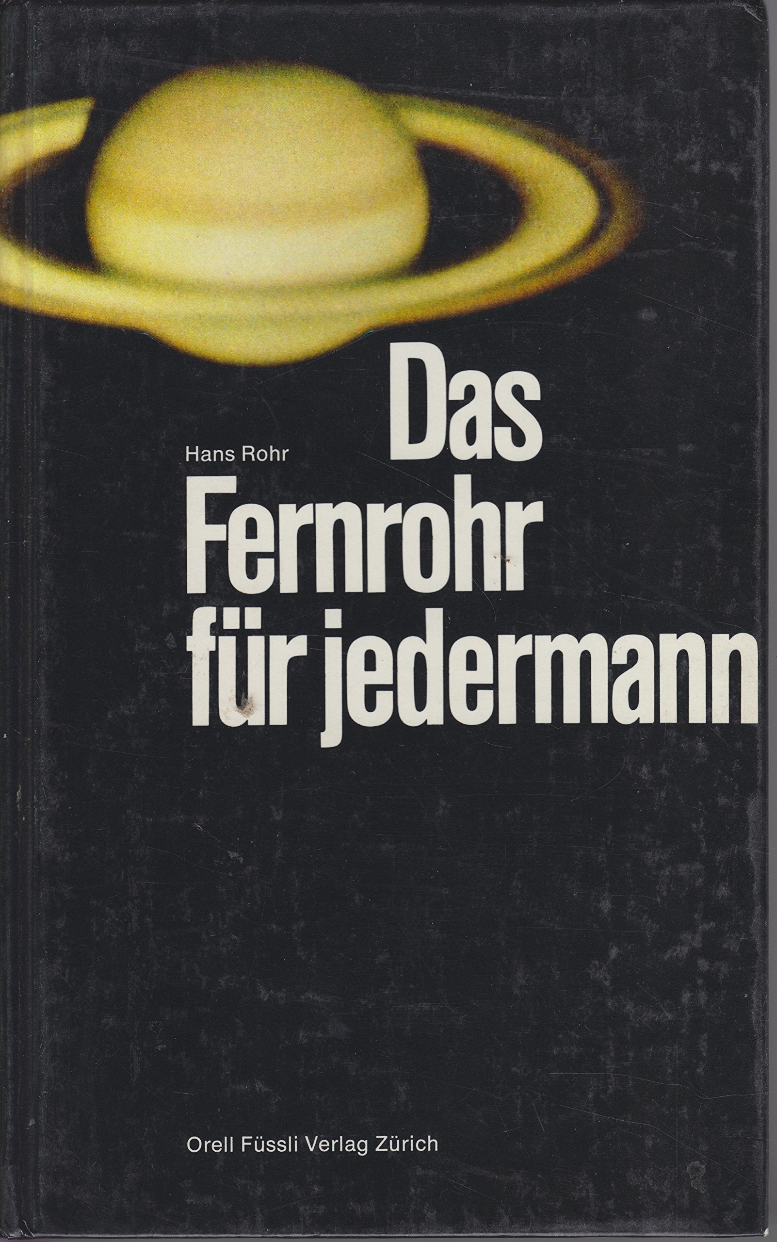 Fernrohr für jedermann Natural Sciences