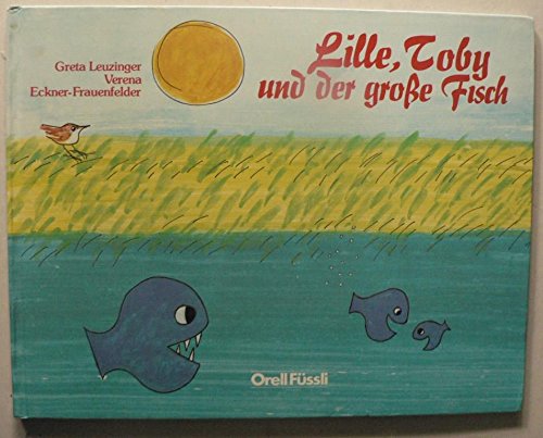 Lille, Toby und der grosse Fisch Books